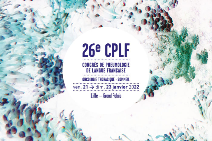 26e édition du Congrès de Pneumologie de Langue Française – 26e CPLF: du vendredi 21 au dimanche 23 janvier 2022